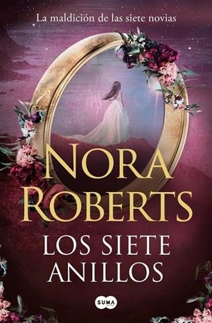 Los siete anillos (La maldición de las siete novias 3) | Roberts, Nora | Llibreria La Figaflor - Abrera
