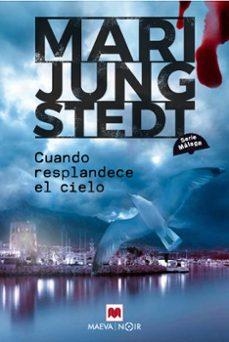 CUANDO RESPLANDECE EL CIELO (SERIE MÁLAGA 3) | Llibreria La Figaflor - Abrera