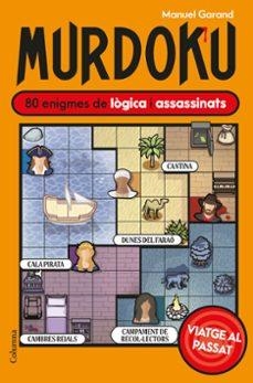 MURDOKU 80 ENIGMES DE LÒGICA I ASSASSINATS | Llibreria La Figaflor - Abrera
