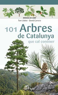 100 ARBRES DE CATALUNYA | Llibreria La Figaflor - Abrera