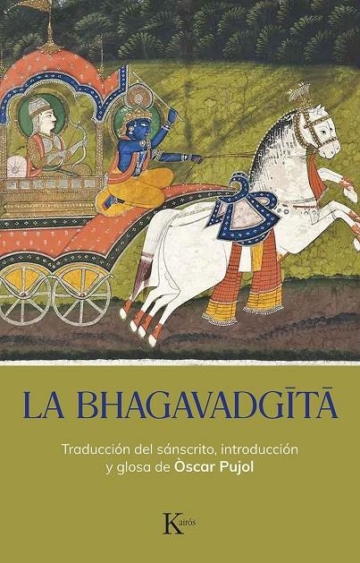 La Bhagavadgita | Pujol, Oscar | Llibreria La Figaflor - Abrera