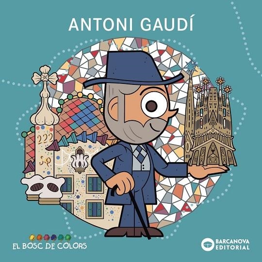 Antoni Gaudí | Gil, Rosa / Soliva, Maria / Baldó, Estel | Llibreria La Figaflor - Abrera