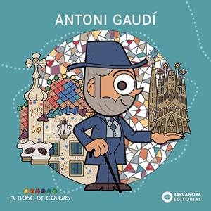 Antoni Gaudí | Gil, Rosa / Soliva, Maria / Baldó, Estel | Llibreria La Figaflor - Abrera