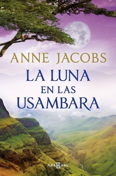 La luna en las Usambara (Sueños de África 2) | Jacobs, Anne | Llibreria La Figaflor - Abrera