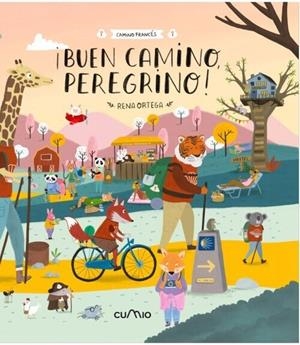 ¡Buen Camino, peregrino! | Ortega, Rena | Llibreria La Figaflor - Abrera