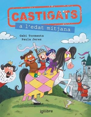 Castigats a l'edat mitjana. Castigats a la història | Tormenta, Gabi Tormenta | Llibreria La Figaflor - Abrera