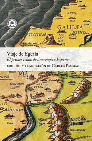Viaje de Egeria | , Egeria | Llibreria La Figaflor - Abrera