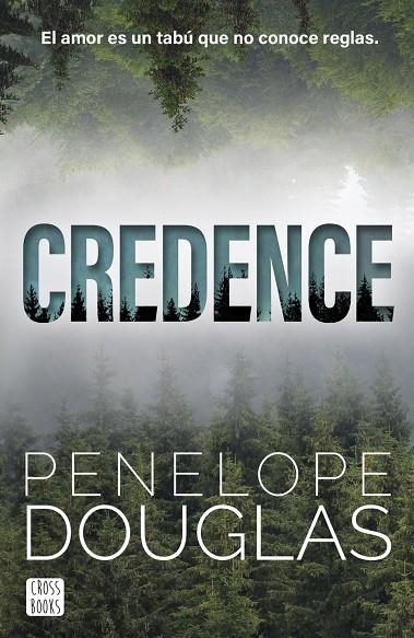 Credence | Douglas, Penelope | Llibreria La Figaflor - Abrera