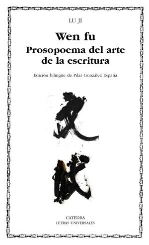 Wen fu. Prosopoema del arte de la escritura | Ji, Lu | Llibreria La Figaflor - Abrera