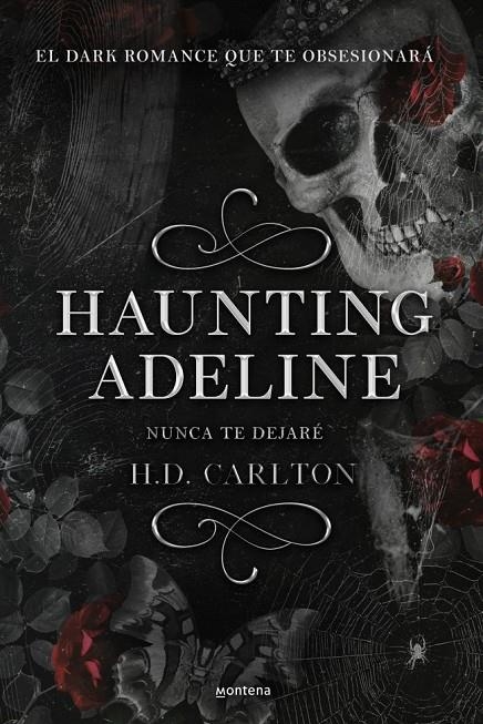 Haunting Adeline: Nunca te dejaré (Dueto del Gato y el Ratón 1) | Carlton, H.D. | Llibreria La Figaflor - Abrera