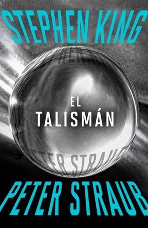 El Talismán | King, Stephen / Straub, Peter | Llibreria La Figaflor - Abrera