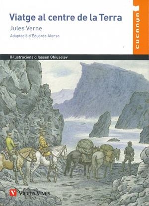 VIATGE AL CENTRE DE LA TERRA (CUCANYA) | Alonso Gonzalez, Eduardo / Anton Garcia, Francesc / Ghiuselev, Iassen | Llibreria La Figaflor - Abrera
