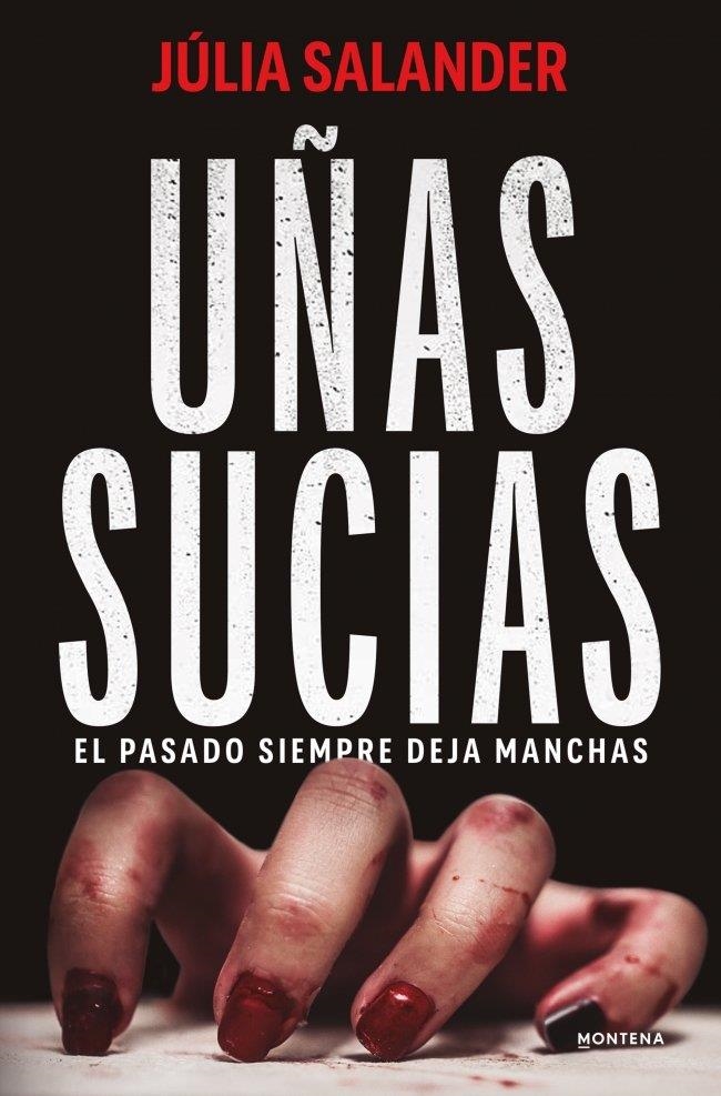 Uñas sucias | Salander, Júlia | Llibreria La Figaflor - Abrera