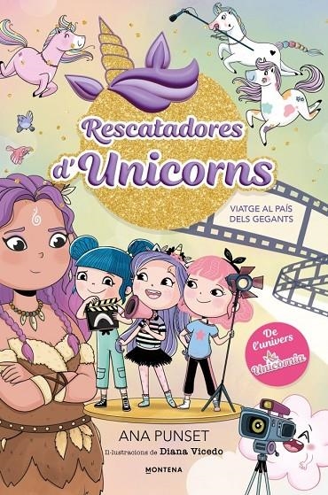 Rescatadores d'Unicorns 10 - Viatge al País dels Gegants | Punset, Ana | Llibreria La Figaflor - Abrera