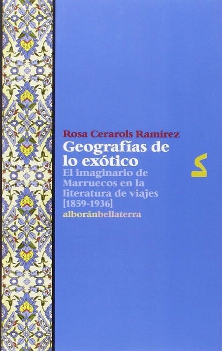Geografías de lo exótico | Cerarols Ramírez, Rosa | Llibreria La Figaflor - Abrera