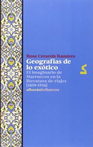 Geografías de lo exótico | Cerarols Ramírez, Rosa | Llibreria La Figaflor - Abrera