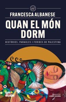 Quan el món dorm | Albanese, Francesca | Llibreria La Figaflor - Abrera