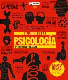 El libro de la Psicología. 8ª edición actualizada | AA.VV, AA.VV / Varios Autores, varios autores | Llibreria La Figaflor - Abrera
