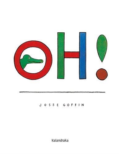 Oh! | Goffin, Josse | Llibreria La Figaflor - Abrera