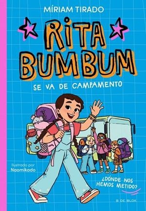 Rita Bumbum 3 - Rita Bumbum se va de campamento | Tirado, Miriam | Llibreria La Figaflor - Abrera