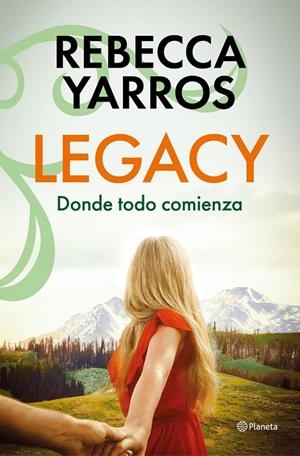 Legacy. Donde todo comienza | Yarros, Rebecca | Llibreria La Figaflor - Abrera