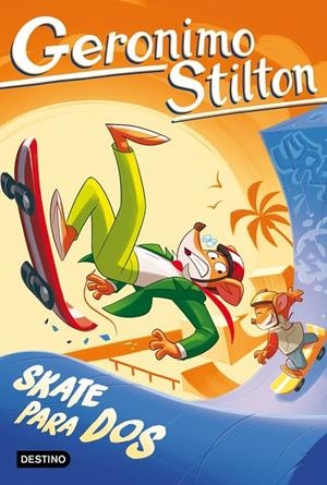 Skate para dos | Stilton, Geronimo | Llibreria La Figaflor - Abrera