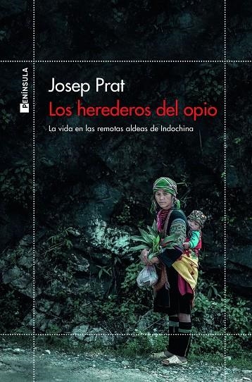 Los herederos del opio | Prat, Josep | Llibreria La Figaflor - Abrera