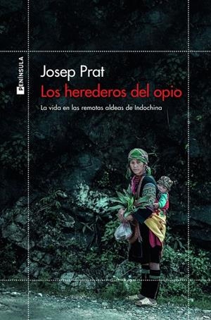 Los herederos del opio | Prat, Josep | Llibreria La Figaflor - Abrera