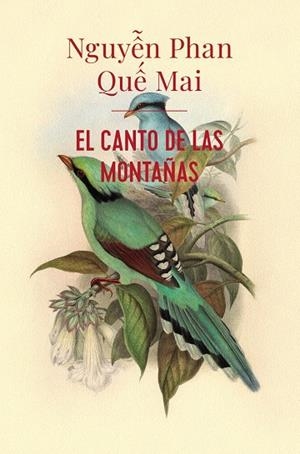 El canto de las montañas (AdN) | Que Mai, Nguyen Phan | Llibreria La Figaflor - Abrera