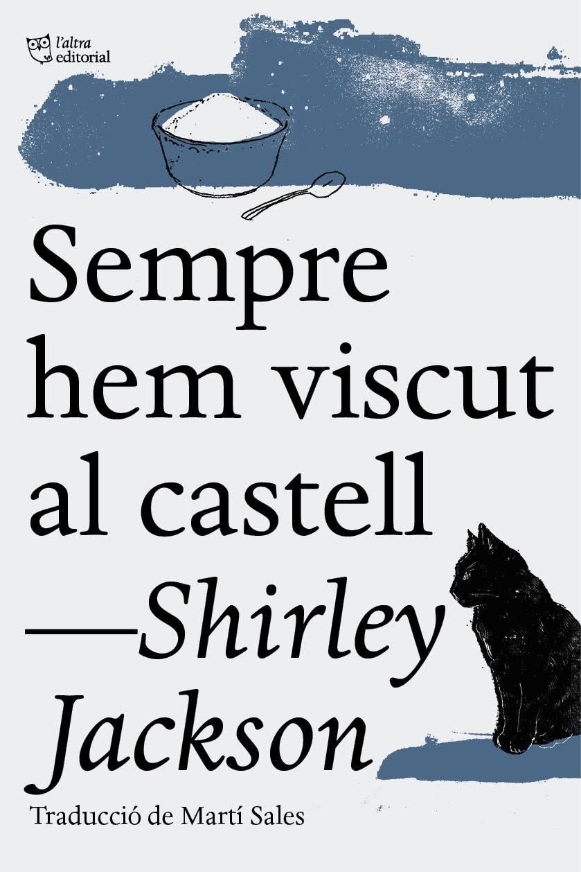 Sempre hem viscut al castell | Jackson, Shirley | Llibreria La Figaflor - Abrera