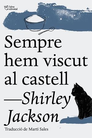 Sempre hem viscut al castell | Jackson, Shirley | Llibreria La Figaflor - Abrera