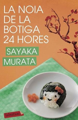 La noia de la botiga 24 hores | Murata, Sayaka | Llibreria La Figaflor - Abrera