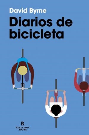 Diarios de bicicleta | Byrne, David | Llibreria La Figaflor - Abrera