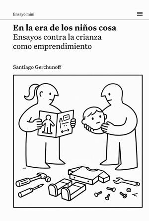 En la era de los niños cosa | Gerchunoff, Santiago | Llibreria La Figaflor - Abrera
