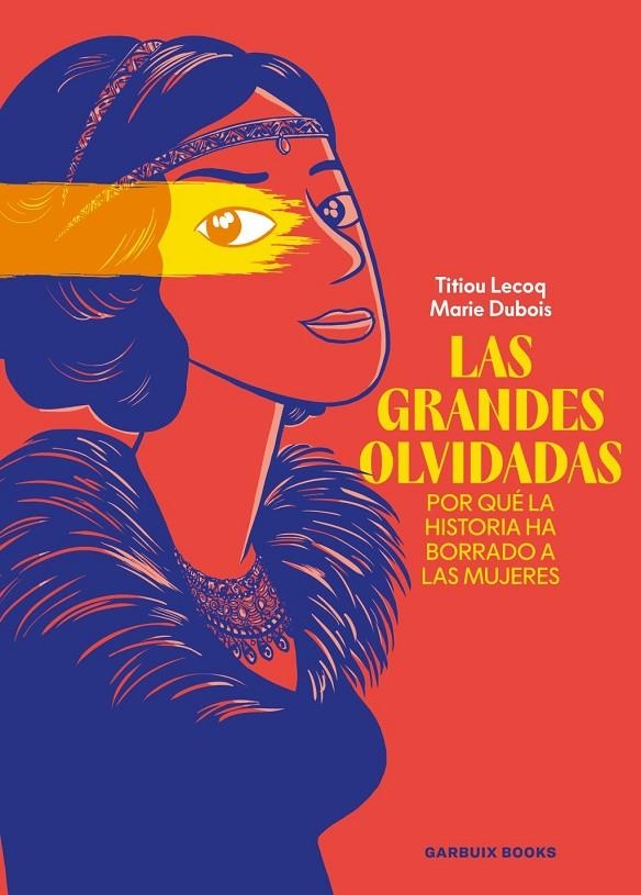 Las grandes olvidadas | Lecoq, Titiou / Dubois, Marie | Llibreria La Figaflor - Abrera