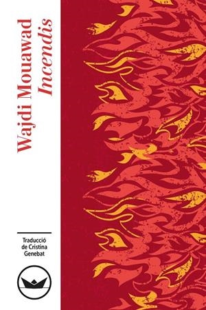 Incendis | Mouawad, Wajdi | Llibreria La Figaflor - Abrera