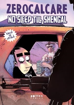 No sleep till Shengal | zerocalcare | Llibreria La Figaflor - Abrera