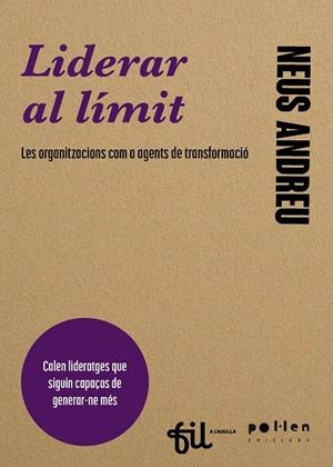 Liderar al límit | Andreu, Neus | Llibreria La Figaflor - Abrera