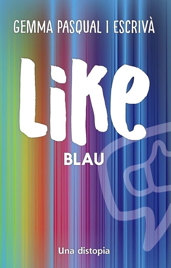 Like. Blau | Pasqual I Escrivà, Gemma | Llibreria La Figaflor - Abrera