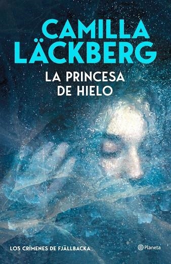 La princesa de hielo (Los crímenes de Fjällbacka) | Läckberg, Camilla | Llibreria La Figaflor - Abrera
