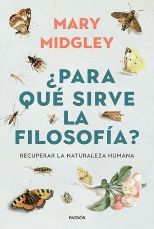 ¿Para qué sirve la filosofía? | Midgley, Mary | Llibreria La Figaflor - Abrera