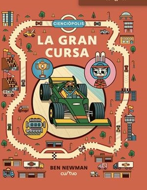 CIENCIÒPOLIS: LA GRAN CURSA | Newman, Ben | Llibreria La Figaflor - Abrera