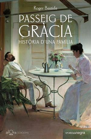 Passeig de Gràcia | Bastida, Roger | Llibreria La Figaflor - Abrera