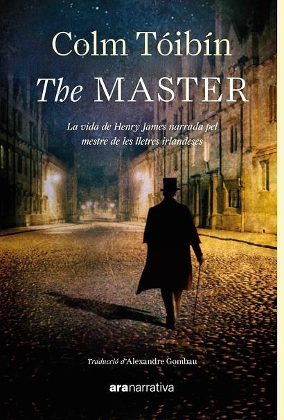 The Master | Tóibín, Colm | Llibreria La Figaflor - Abrera