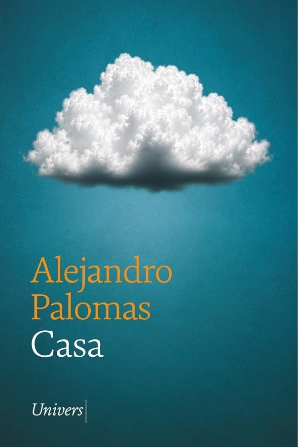 Casa | Palomas Pubill, Alejandro | Llibreria La Figaflor - Abrera