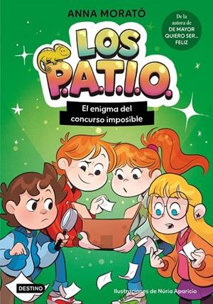 Los PATIO 3. El enigma del concurso imposible | MORATO GARCÍA, ANNA / Aparicio Marcos, Nuria | Llibreria La Figaflor - Abrera