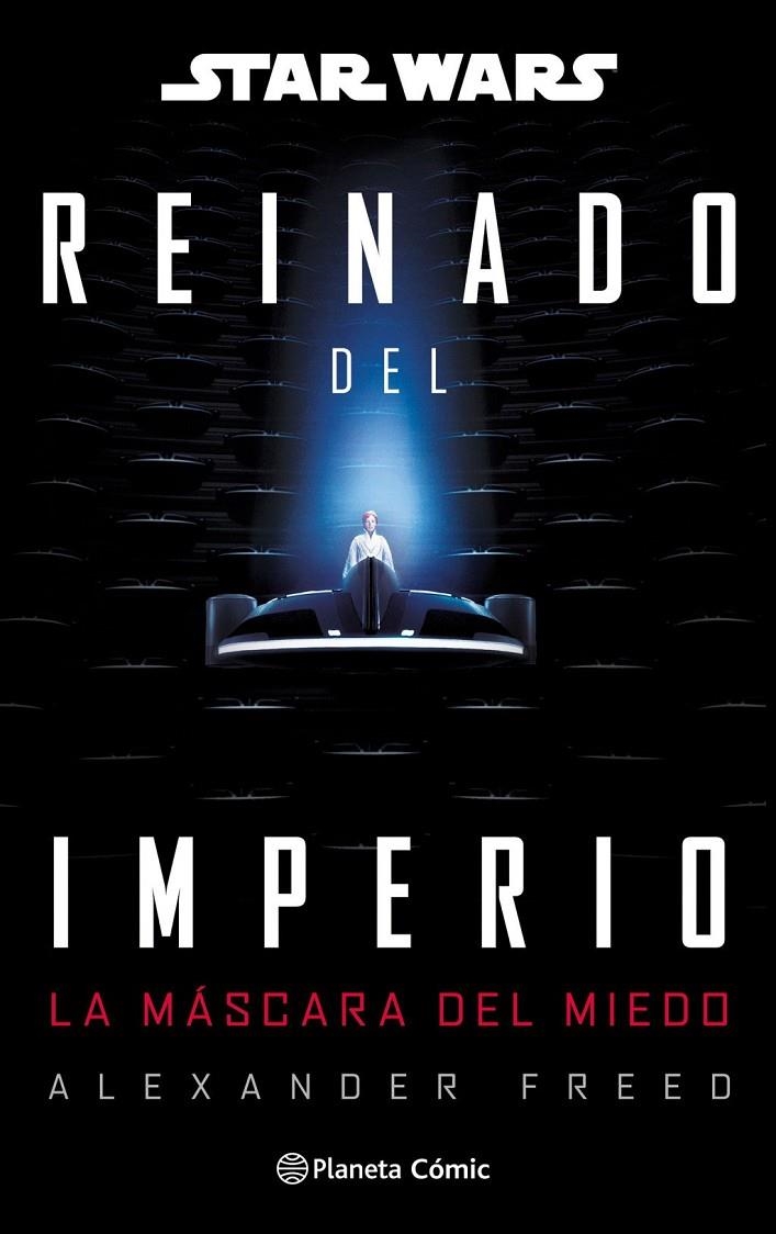 Star Wars: Reinado del imperio nº 01: La máscara del miedo (novela) | Freed, Alexander | Llibreria La Figaflor - Abrera