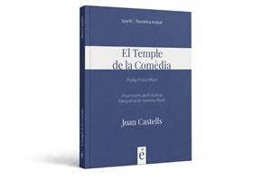 El Temple de la Comèdia | Castells Altirriba, Joan | Llibreria La Figaflor - Abrera