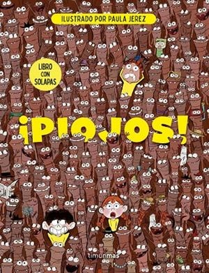 ¡PIOJOS! Libro con solapas | Jerez Báez, Paula | Llibreria La Figaflor - Abrera