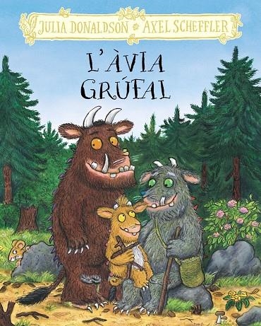 L'àvia grúfal | Donaldson, Julia | Llibreria La Figaflor - Abrera